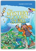 The Mystery of the Golden Stars. Teacher's Activity Guide